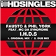 Fausto & Phil York Feat. MC Da Syndrome - I.H.D.S