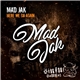 Mad Jak - Here We Go Again